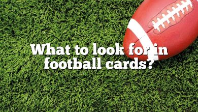 What to look for in football cards?