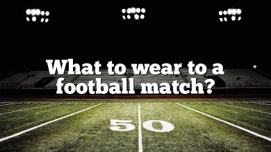 What to wear to a football match?