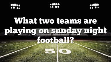What two teams are playing on sunday night football?