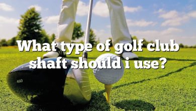 What type of golf club shaft should i use?