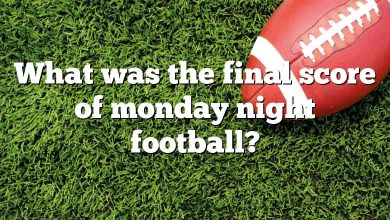 What was the final score of monday night football?