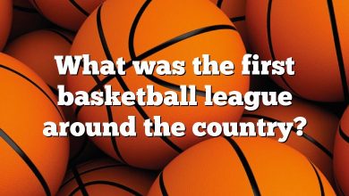 What was the first basketball league around the country?