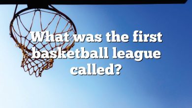 What was the first basketball league called?