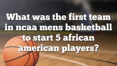 What was the first team in ncaa mens basketball to start 5 african american players?