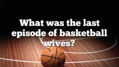 What was the last episode of basketball wives?