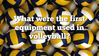What were the first equipment used in volleyball?