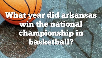 What year did arkansas win the national championship in basketball?