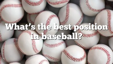 What’s the best position in baseball?