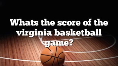 Whats the score of the virginia basketball game?