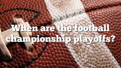 When are the football championship playoffs?