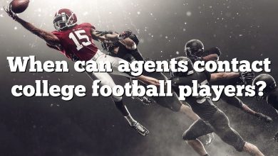 When can agents contact college football players?