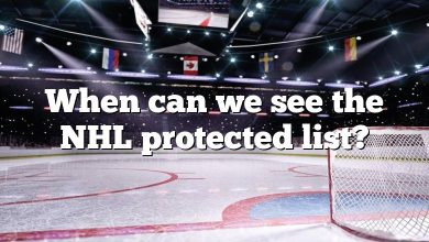 When can we see the NHL protected list?