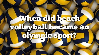 When did beach volleyball became an olympic sport?