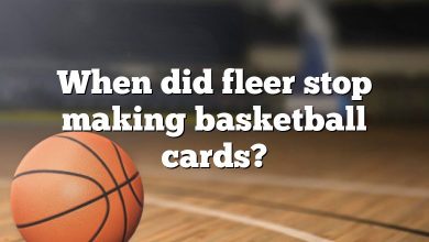 When did fleer stop making basketball cards?