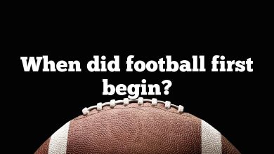 When did football first begin?