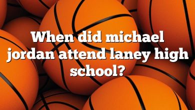 When did michael jordan attend laney high school?