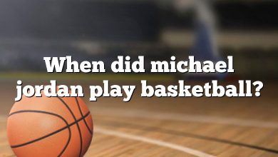 When did michael jordan play basketball?