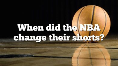 When did the NBA change their shorts?