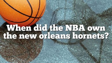 When did the NBA own the new orleans hornets?