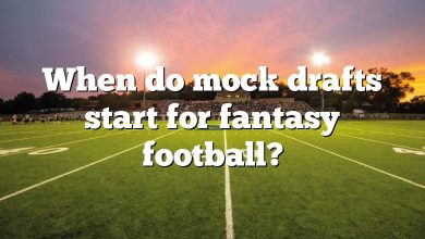 When do mock drafts start for fantasy football?