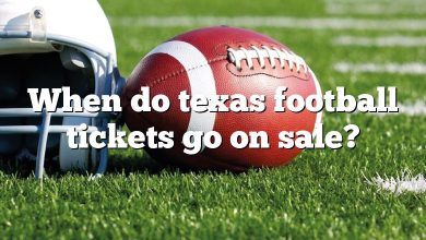 When do texas football tickets go on sale?