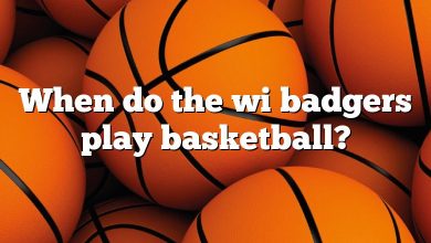 When do the wi badgers play basketball?