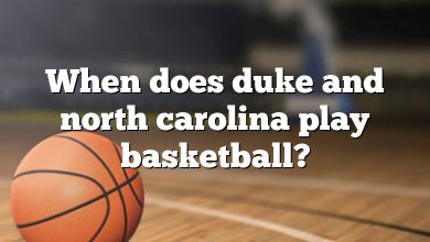 When does duke and north carolina play basketball?