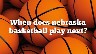 When does nebraska basketball play next?