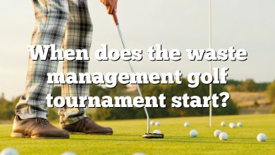 When does the waste management golf tournament start?