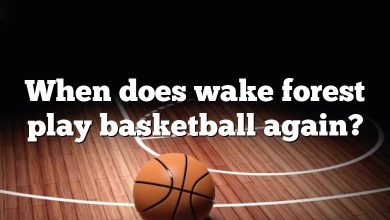 When does wake forest play basketball again?