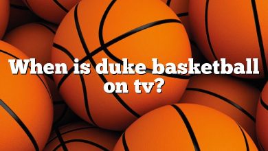 When is duke basketball on tv?