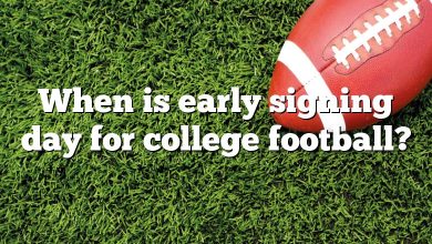 When is early signing day for college football?