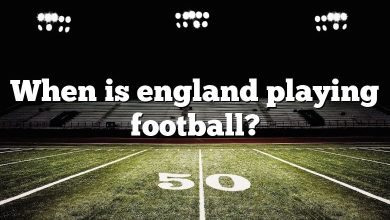 When is england playing football?