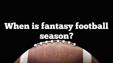 When is fantasy football season?