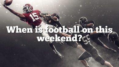 When is football on this weekend?