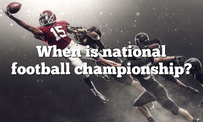 When is national football championship?