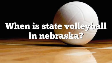 When is state volleyball in nebraska?
