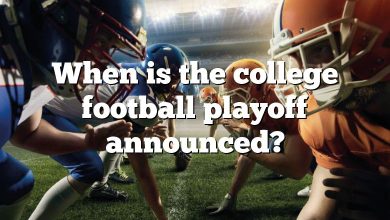 When is the college football playoff announced?