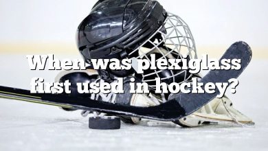 When was plexiglass first used in hockey?