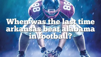 When was the last time arkansas beat alabama in football?