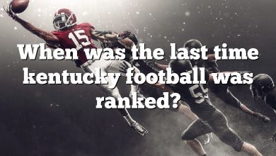 When was the last time kentucky football was ranked?