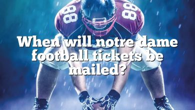 When will notre dame football tickets be mailed?