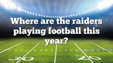 Where are the raiders playing football this year?