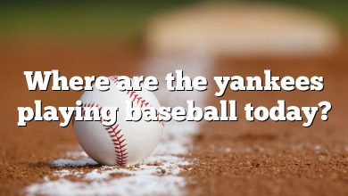 Where are the yankees playing baseball today?