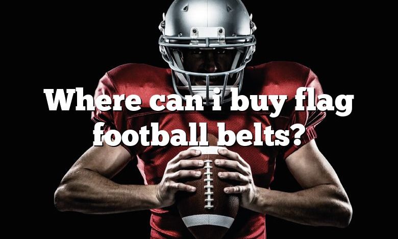 Where can i buy flag football belts?
