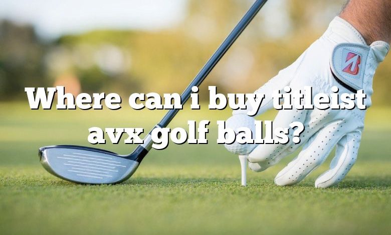 Where can i buy titleist avx golf balls?