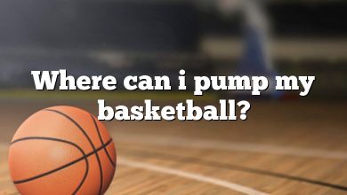 Where can i pump my basketball?