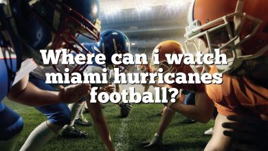 Where can i watch miami hurricanes football?