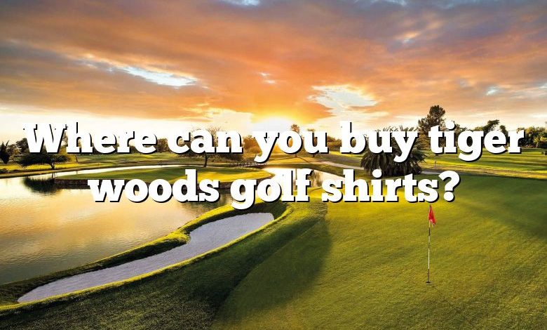 Where can you buy tiger woods golf shirts?