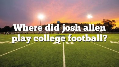Where did josh allen play college football?